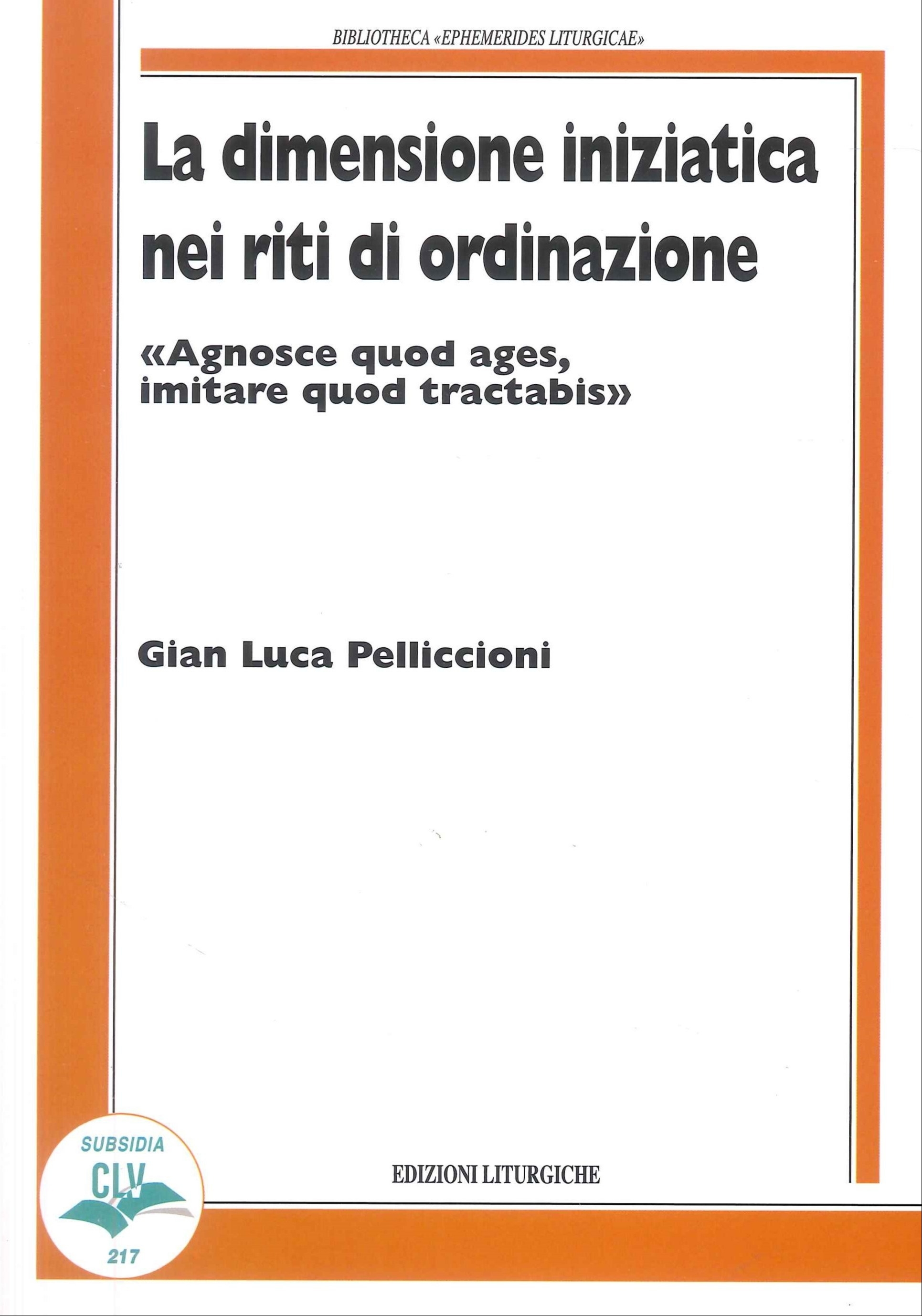 La Dimensione Iniziatica nei Riti di Ordinazione