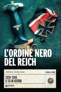 SS. L'ordine nero del Reich
