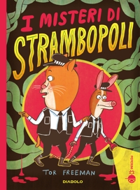 I misteri di Strambopoli