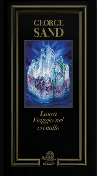 Laura. Viaggio nel cristallo