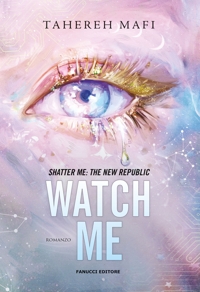 Watch me. Vol. 1
