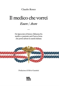 Il medico che vorrei. Essere/Avere