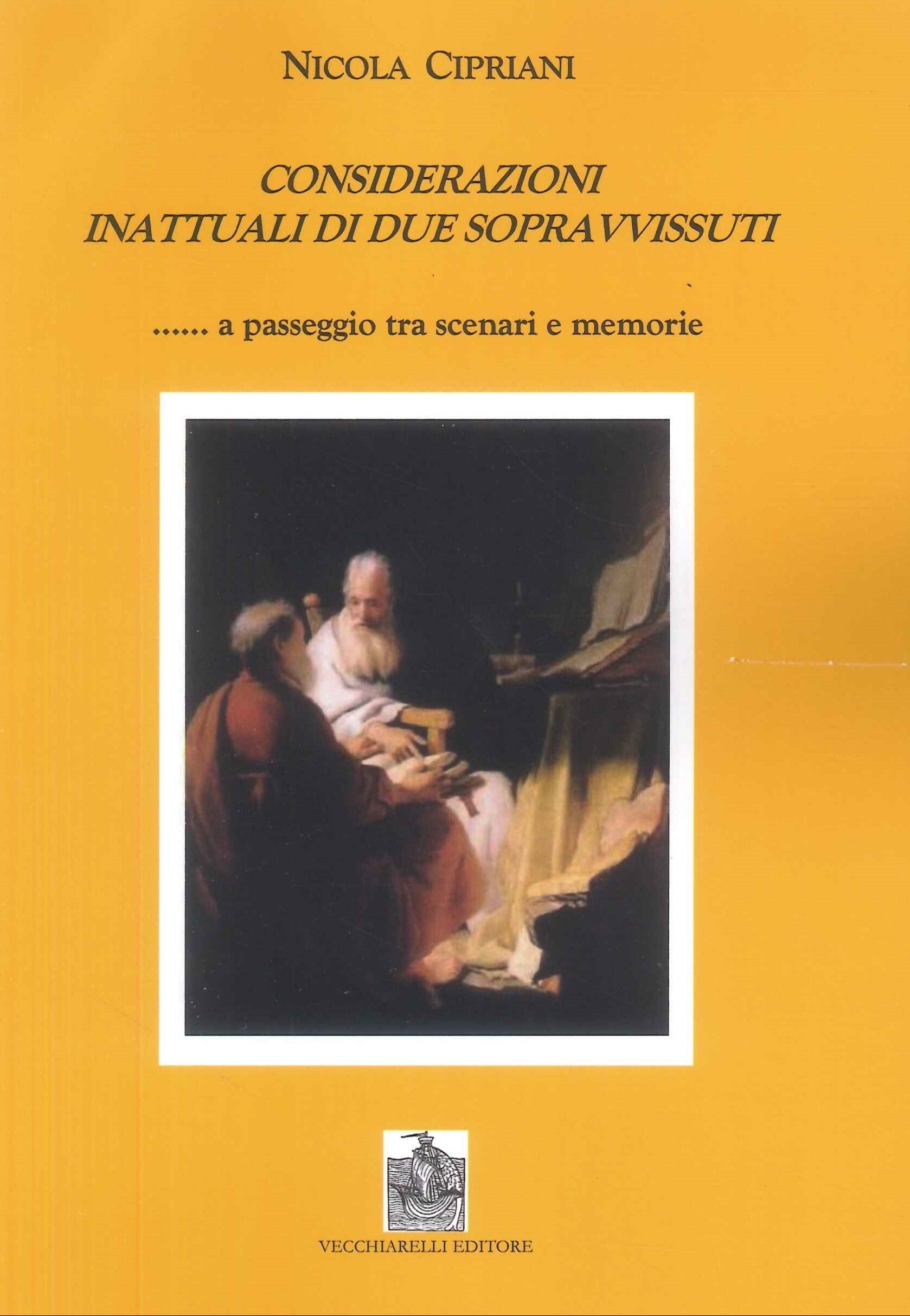 Considerazioni Inattuali di Due Sopravvissuti... A Paesaggio tra Scenari e Memorie