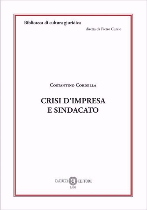 Crisi d'impresa e sindacato