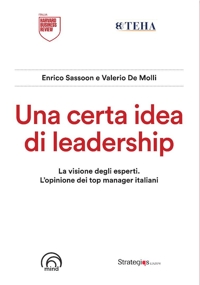 Una certa idea di leadership