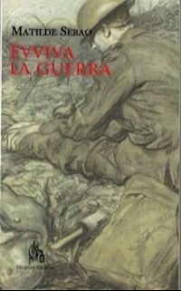 Evviva la guerra!