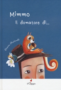 Mimmo il domatore di