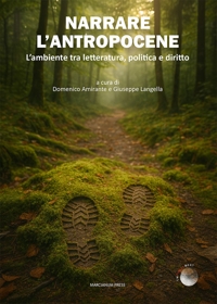 Le narrazioni dell'antropocene
