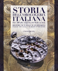 Storia dell'orologeria italiana. Dal '300 alla nascita del made in Italy