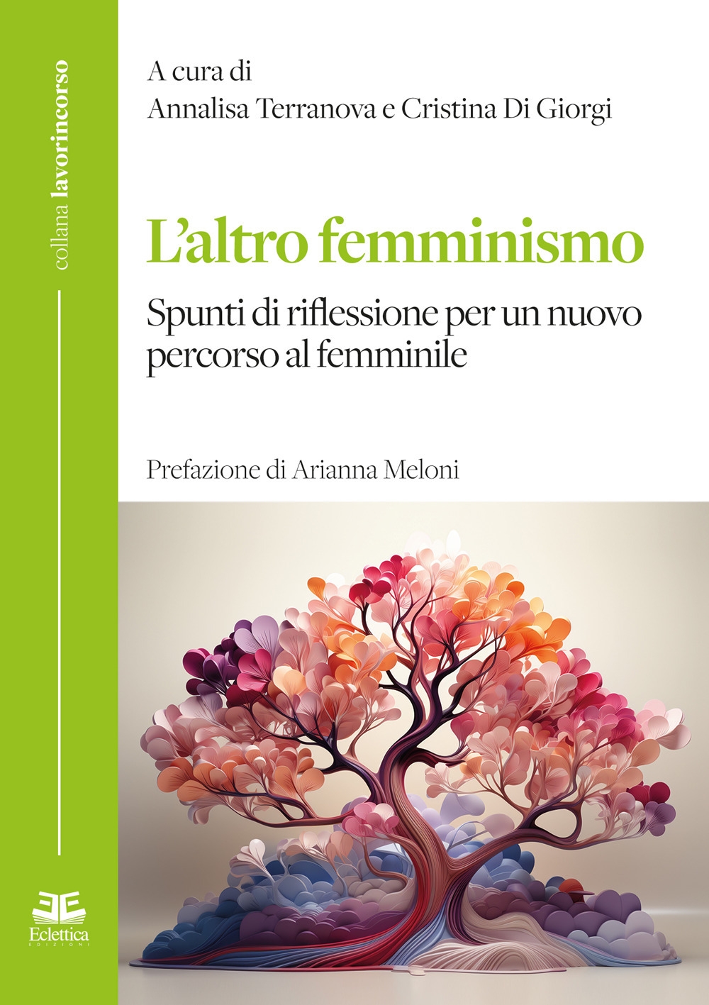 L'altro Femminismo. Spunti di riflessione per un nuovo percorso al femminile
