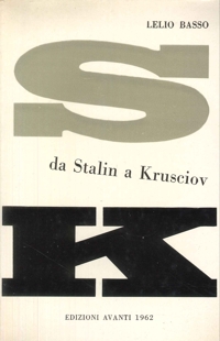 DA STALIN A KRUSCIOV