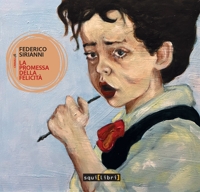 La promessa della felicità. Con CD-Audio