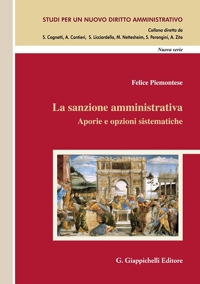 La sanzione amministrativa. Aporie e opzioni sistematiche