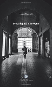 Piccoli Gialli a Bologna