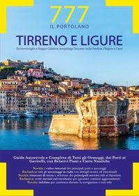 777 Tirreno e Ligure. Da Ventimiglia a Reggio Calabria, Arcipelago Toscano, Isole Pontine, Flegree e Capri