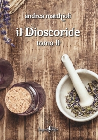Il Dioscoride - Tomo II