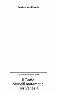 Il grafo. Modelli matematici per Venezia
