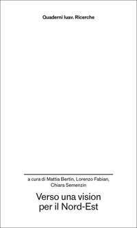 Verso una vision per il Nord-Est