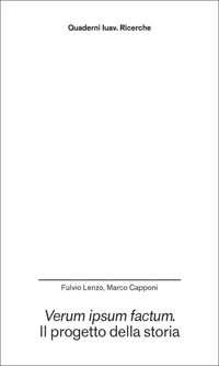 Verum ipsum factum. Il progetto della storia