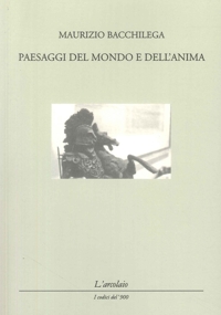 Paesaggi del Mondo e dell'Anima