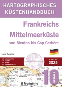 Kartographisches  küstenhandbuch. Frankreichs  mittelmeerküste  von menton bis cap cerbère