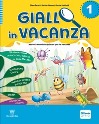 Giallo in vacanza. Attività multidisciplinari per le vacanze. Per la Scuola elementare. Con e-book. Con espansione online. Vol. 1: 4 Caratteri. Con Inserto delle regole, Logicando, Narrativa: I tre porcellini e The fox and the crow