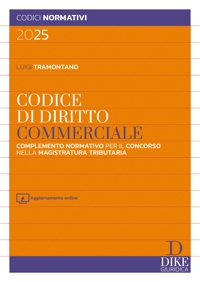 Codice di diritto commerciale. Con aggiornameto online
