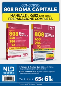 Kit manuale + quiz commentati per il concorso 808 Roma Capitale per la prova preselettiva comune a tutti i profili. Nuova