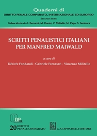 Scritti penalistici italiani per Manfred Maiwald