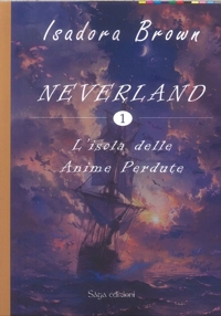 Neverland. L'Isola delle Anime Perdute