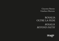 Rosalia. Oltre la fede
