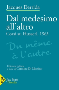 Dal medesimo all'altro