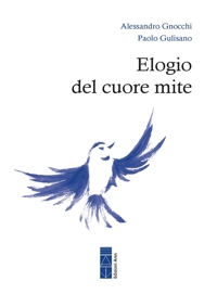 Elogio del cuore mite