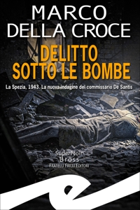 Delitto sotto le bombe