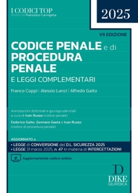 Codice penale e di procedura penale e leggi complementari 2025. Con Aggiornamento codice online