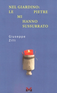 Nel giardino: le pietre mi hanno sussurrato