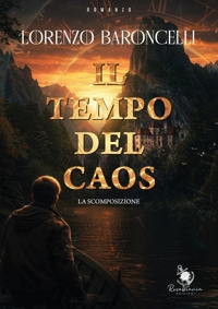 Il tempo del caos - La scomposizione