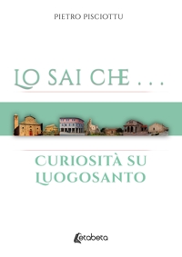 Lo sai che... Curiosità su Luogosanto
