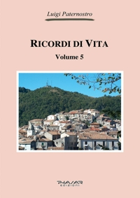 Ricordi di Vita Volume 5