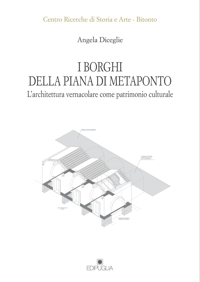 I borghi della Piana di Metaponto. L'architettura vernacolare come patrimonio culturale