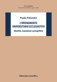 L'ordinamento universitario ecclesiastico. Identità, transizioni e prospettive