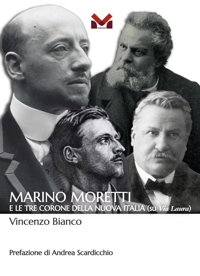 Marino Moretti e le tre corone della Nuova Italia (su Via Laura)