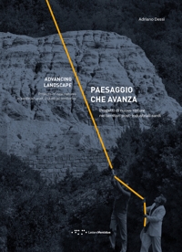 Paesaggio che avanza. Progetti di nuove nature nei territori post-industriali sardi