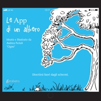 Le App di un albero. Divertirsi fuori dagli schermi
