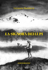 La signora dei lupi. La vendetta