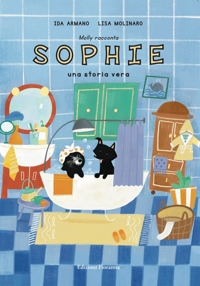 Molly racconta Sophie. Una storia vera