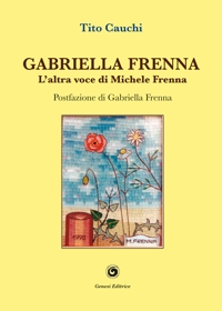 Gabriella Frenna. L'altra voce di Michele Frenna