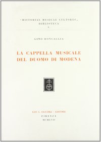 La Cappella musicale del Duomo di Modena
