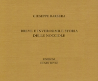 Breve e inverosimile storia delle nocciole