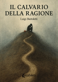 Il calvario della ragione